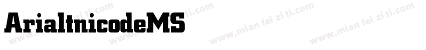 ArialtnicodeMS Bold字体转换